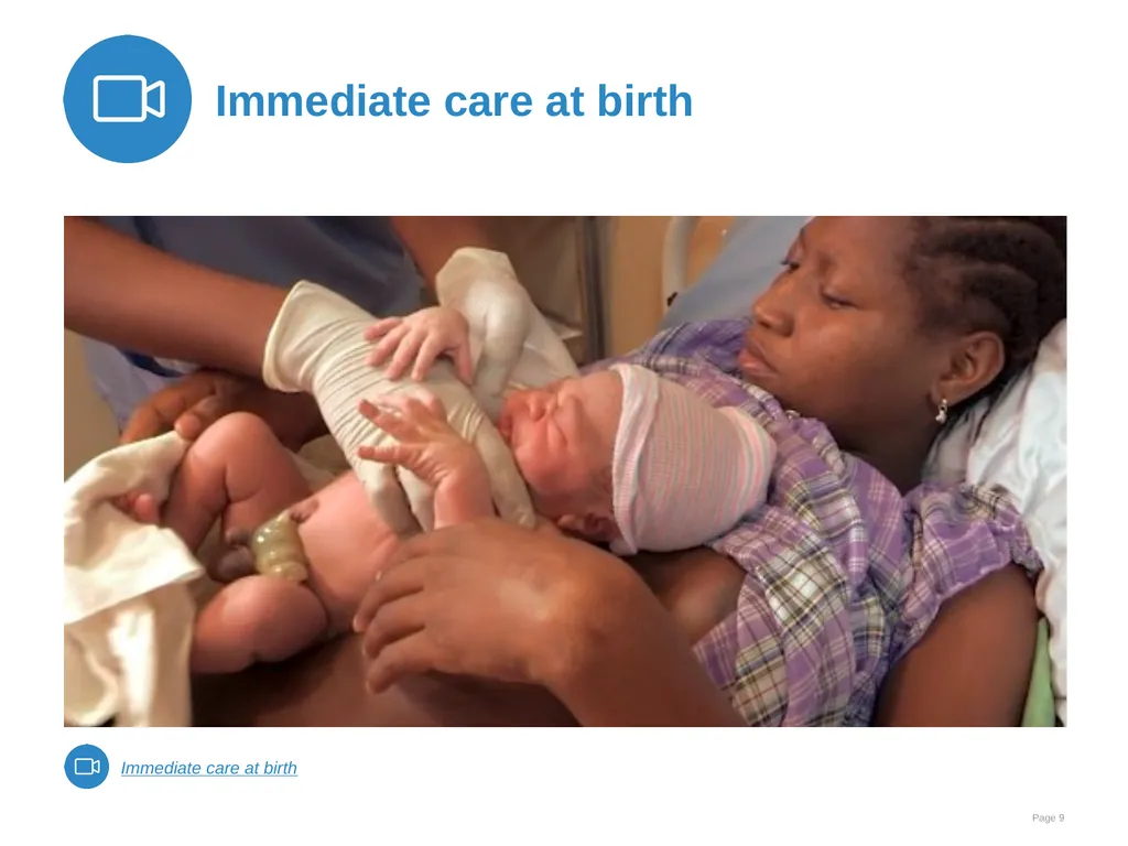 Immediate care at birth Goal and learning outcomes - slide 9 of 41