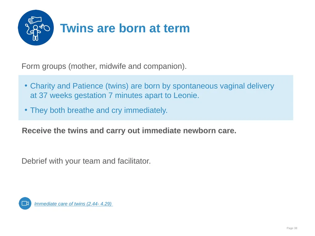 Immediate care at birth Goal and learning outcomes - slide 38 of 41