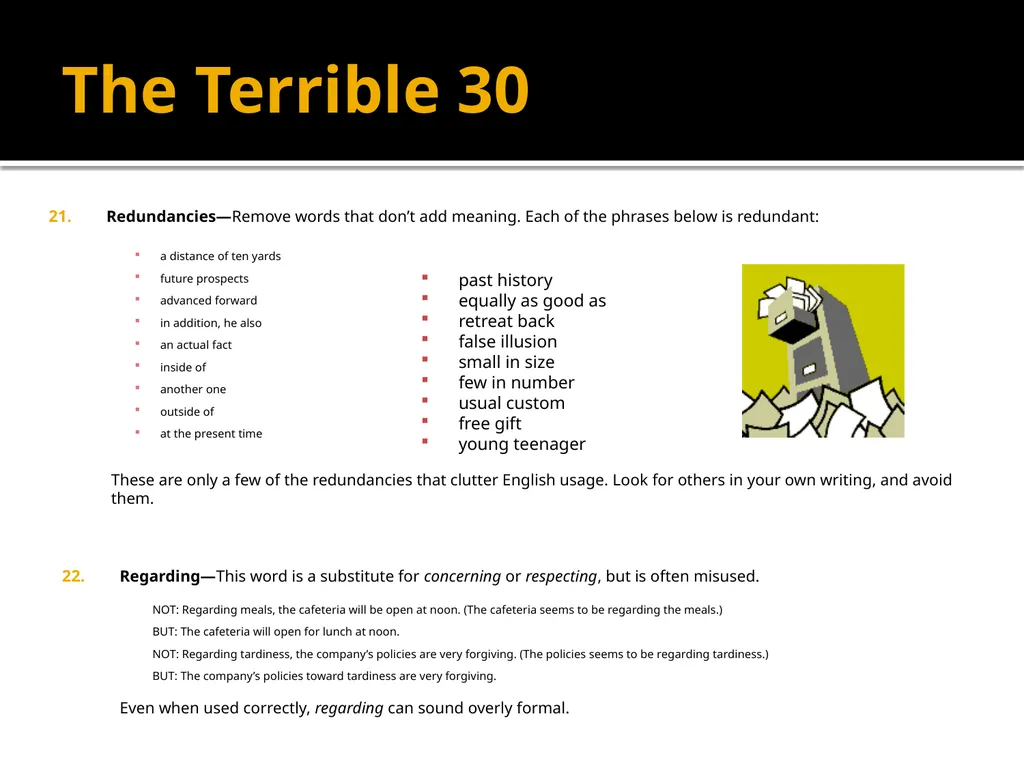 The Terrible 30 The 30 Most Common Errors in - slide 10 of 13