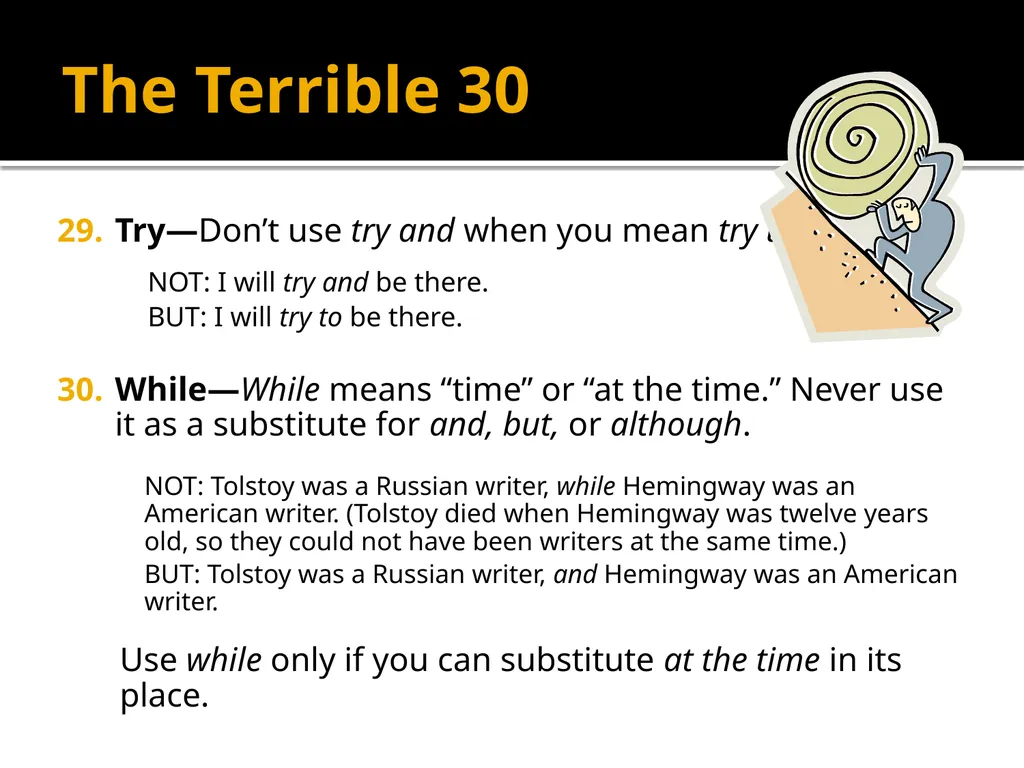 The Terrible 30 The 30 Most Common Errors in - slide 13 of 13