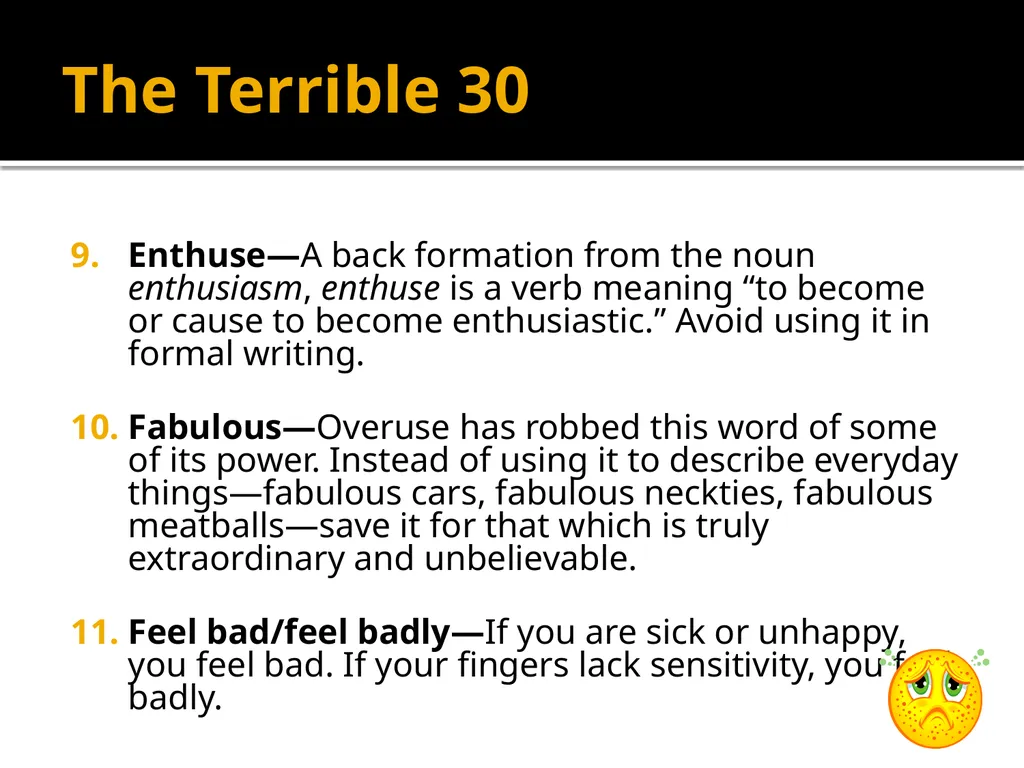 The Terrible 30 The 30 Most Common Errors in - slide 6 of 13