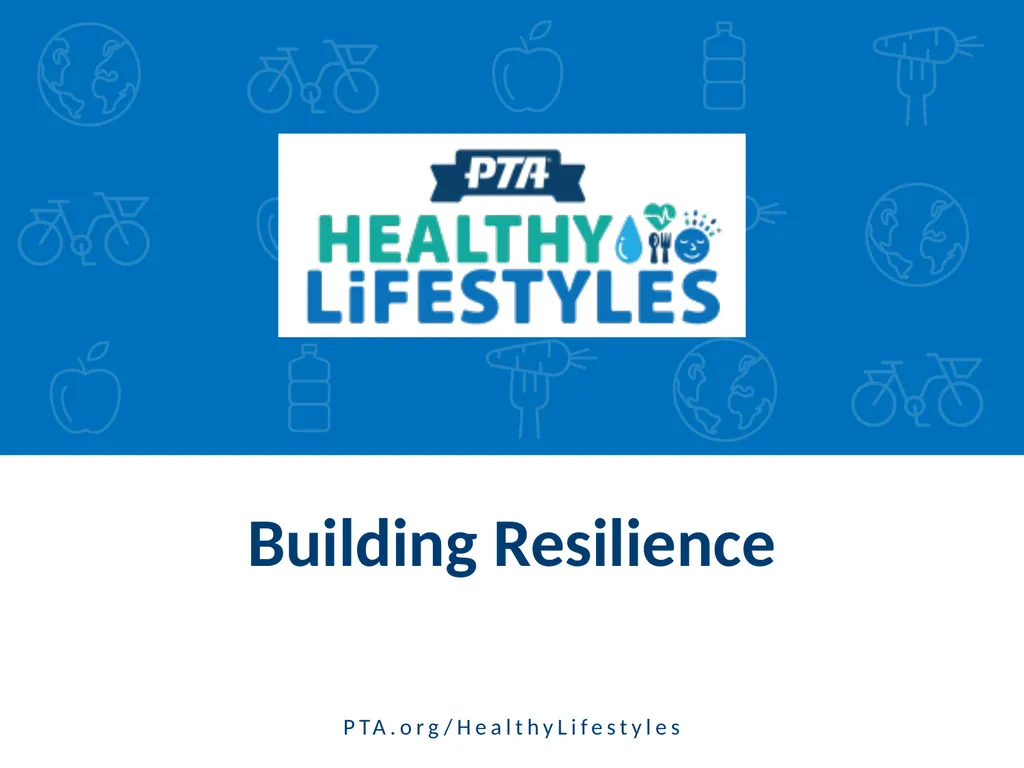 Building Resilience Explore examples of adversity. - slide 1 of 15