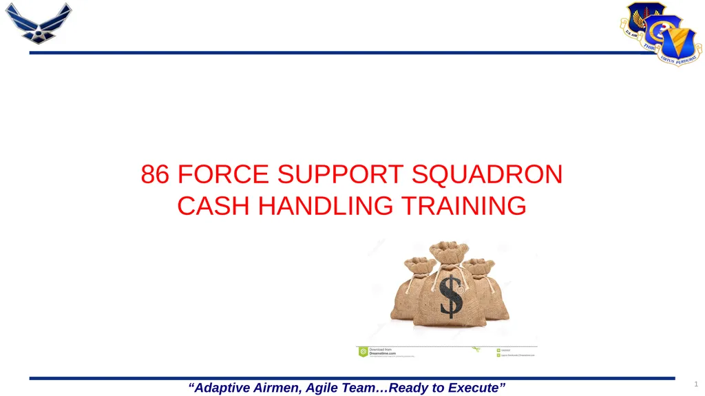 86 FORCE SUPPORT SQUADRON CASH HANDLING TRAINING 1 - slide 1 of 26