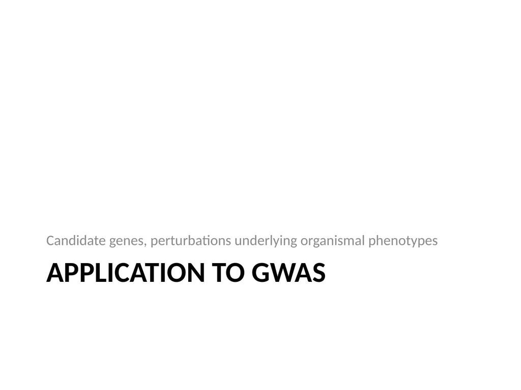 Lecture 16 Regulatory variation and eQTLs Chris - slide 38 of 59