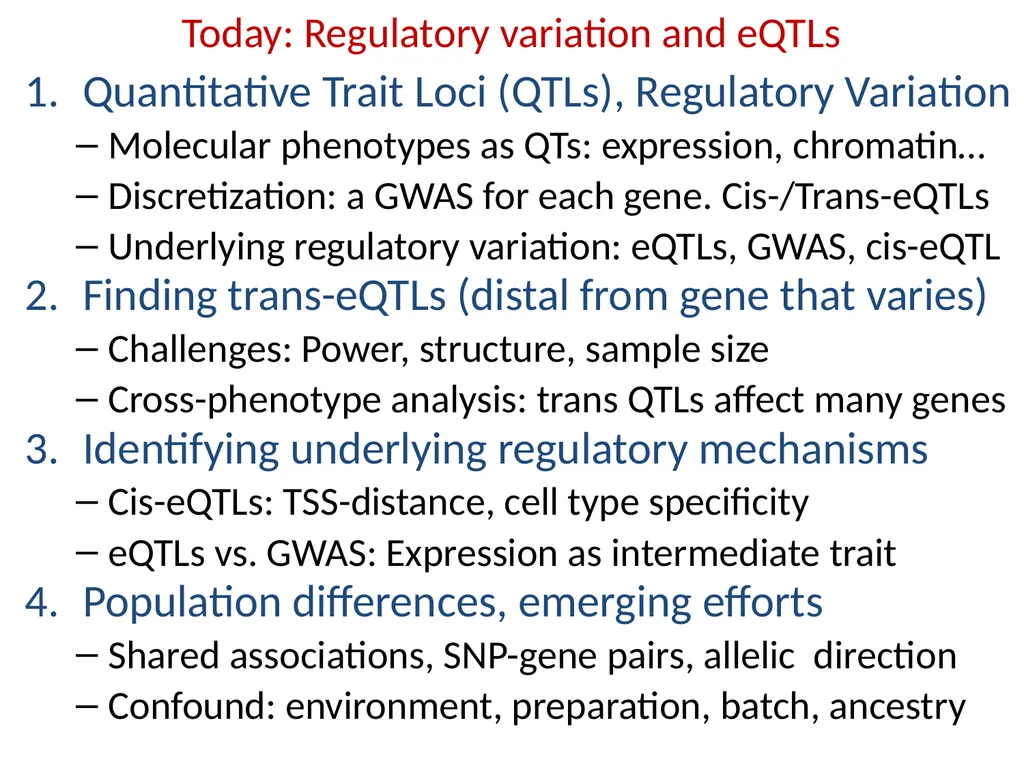 Lecture 16 Regulatory variation and eQTLs Chris - slide 59 of 59