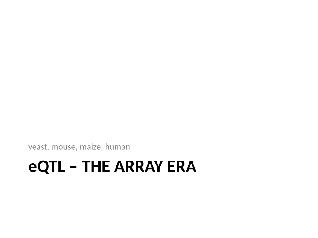 Lecture 16 Regulatory variation and eQTLs Chris - slide 16 of 59