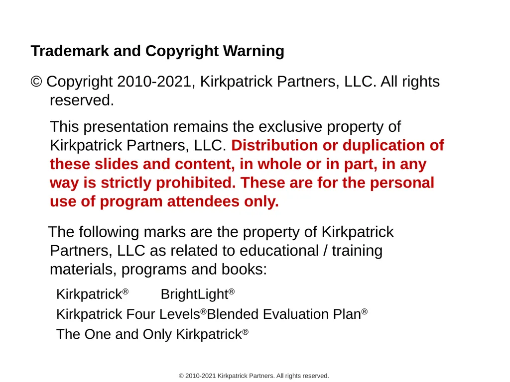 Trademark and Copyright Warning © Copyright - slide 1 of 14