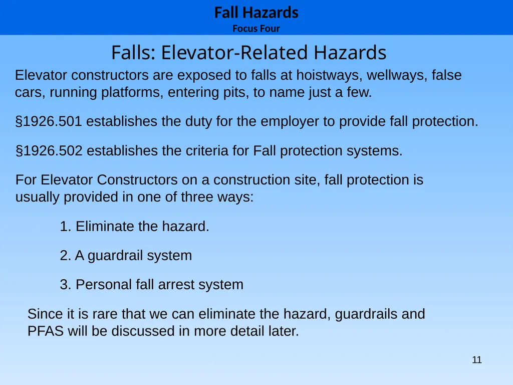 1 1926 Construction Focus Four Fall Hazards Focus - slide 11 of 47
