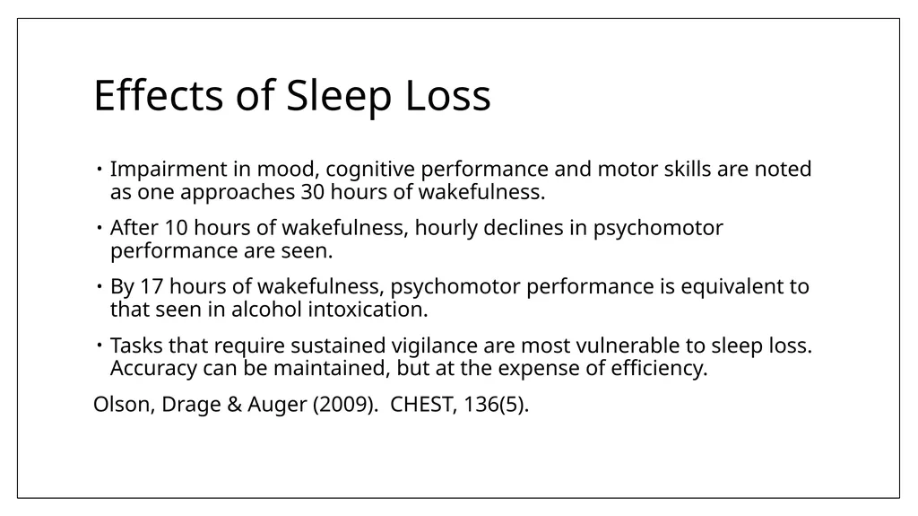 Sleep Loss and what to do about it David J. - slide 3 of 24