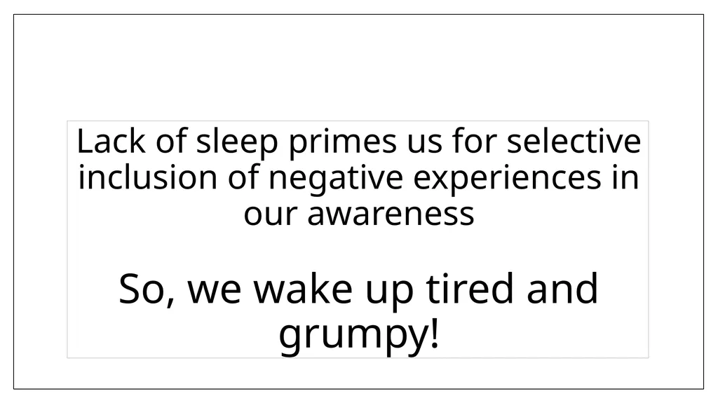 Sleep Loss and what to do about it David J. - slide 13 of 24