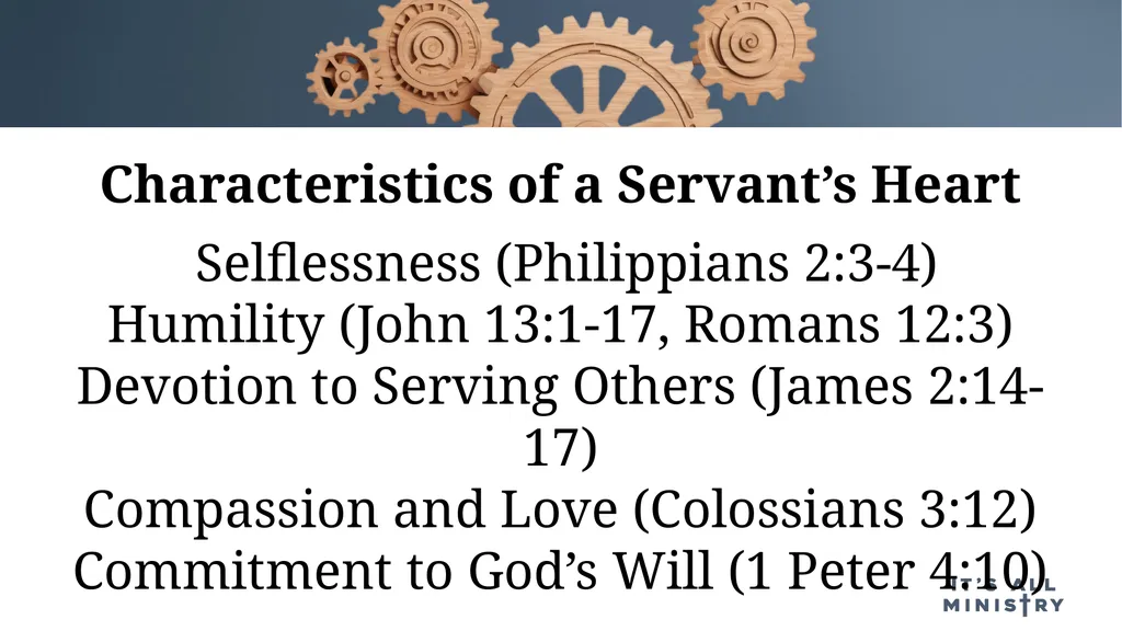 Displaying a Servant’s Heart Presenters: Pastor - slide 8 of 19