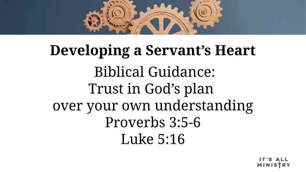 Displaying a Servant’s Heart Presenters: Pastor - slide 10 of 19