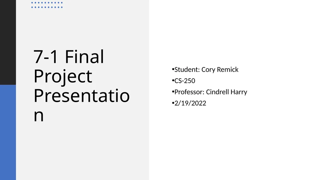 7-1 Final Project Presentation Student: Cory - slide 1 of 6