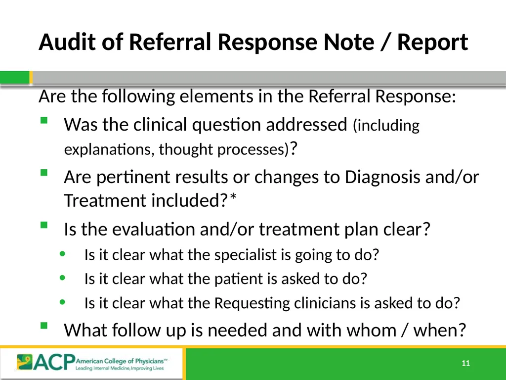 Connecting Care Ensuring Quality Referrals and - slide 11 of 26