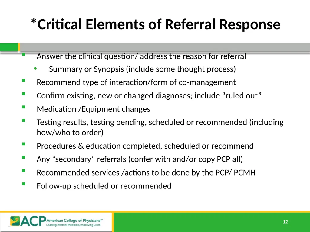 Connecting Care Ensuring Quality Referrals and - slide 12 of 26