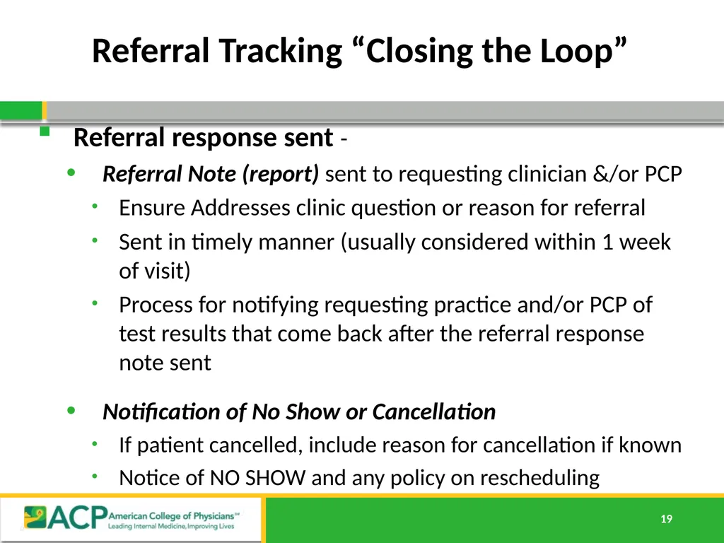 Connecting Care Ensuring Quality Referrals and - slide 19 of 26
