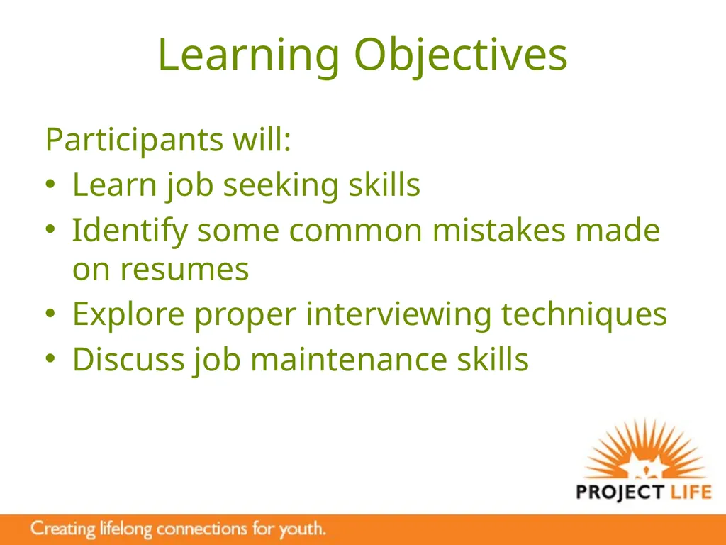Career Preparation: Get a Job and Keep It Learning - slide 2 of 27