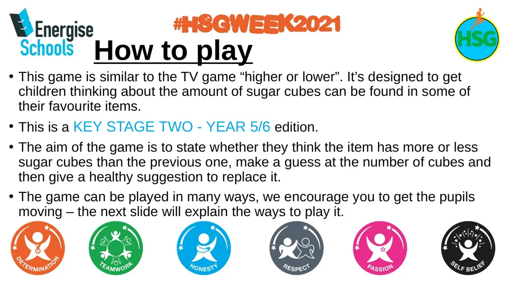 SUGAR GAME – HIGHER OR LOWER Key Stage 2 – - slide 2 of 35