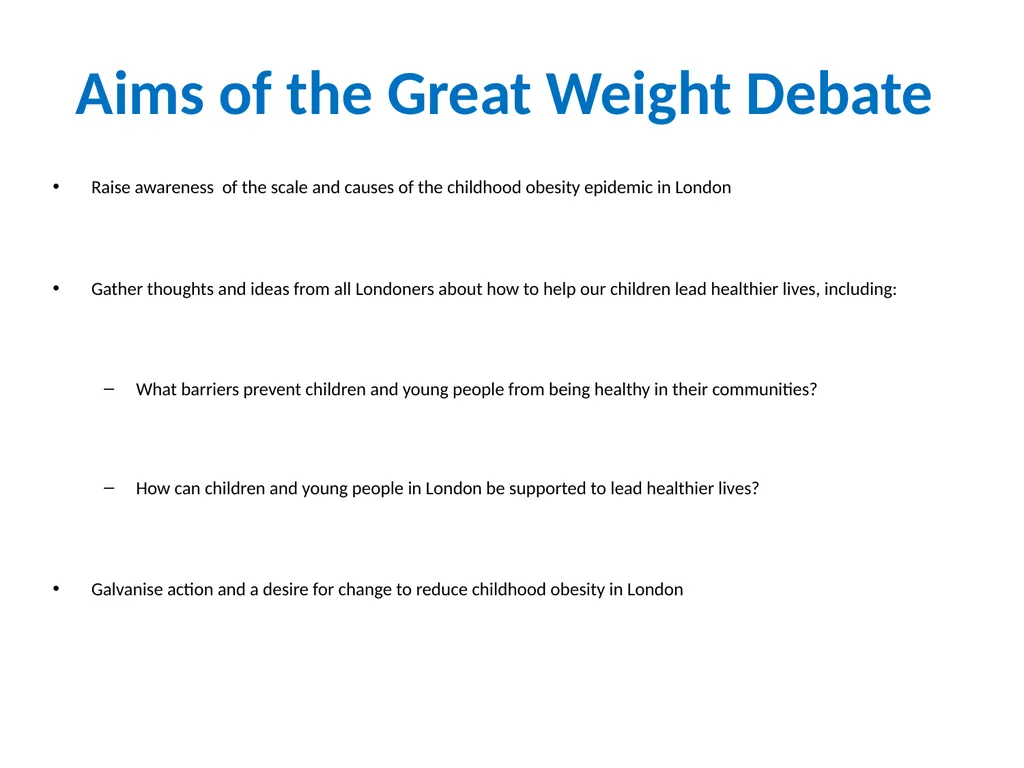 ‘The Great Weight Debate - a London conversation - slide 7 of 12