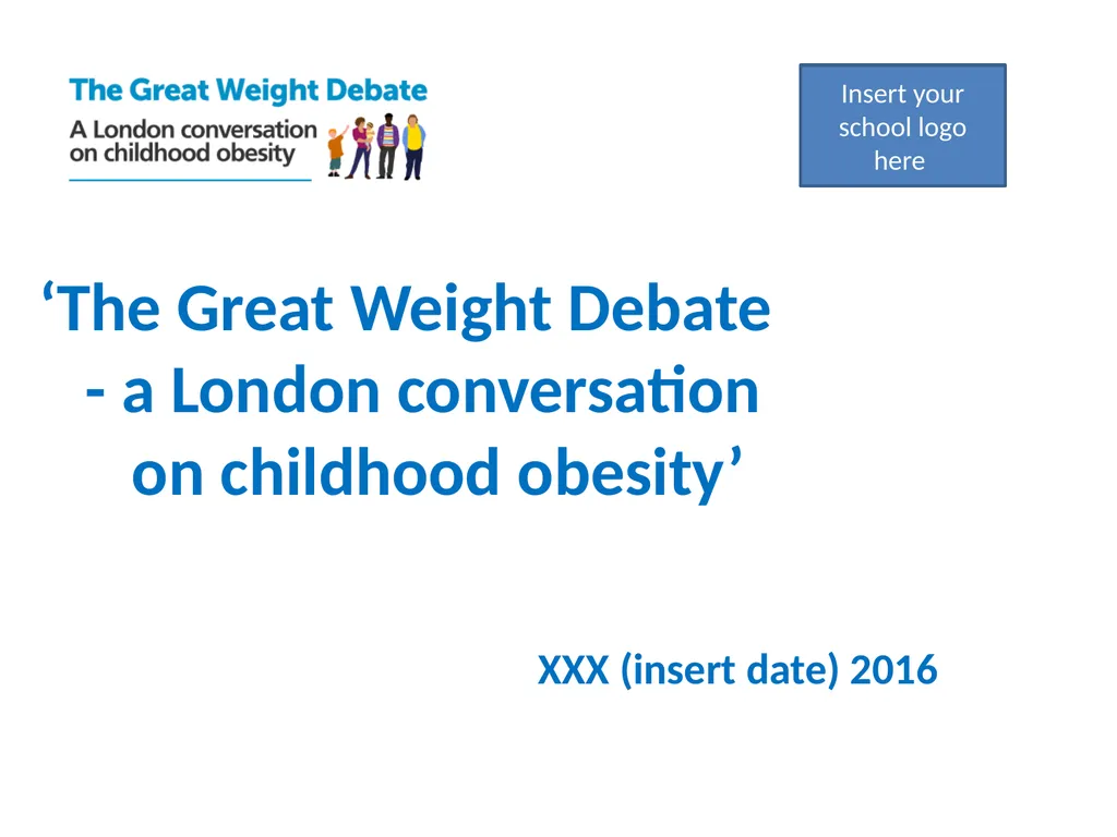‘The Great Weight Debate - a London conversation - slide 1 of 12