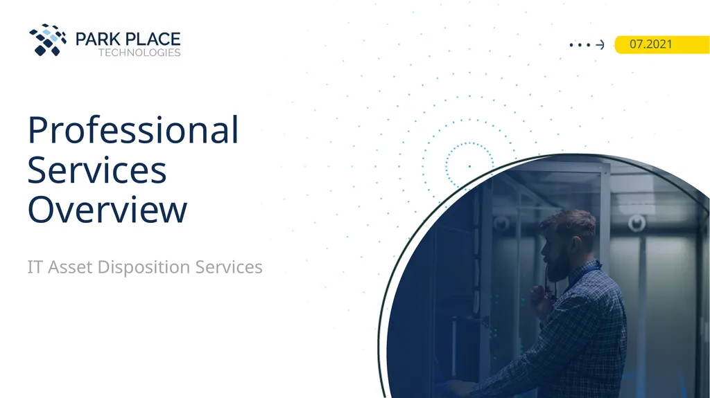 07.2021 IT Asset Disposition Services Professional - slide 1 of 9