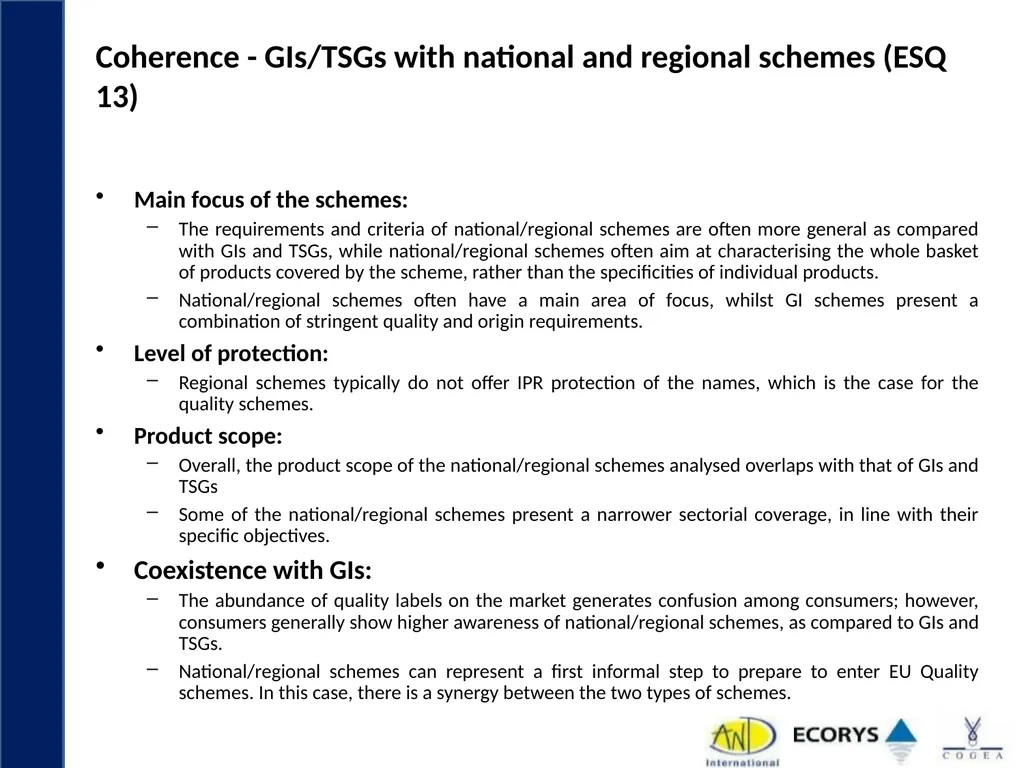 Evaluation support study on Geographical - slide 23 of 45