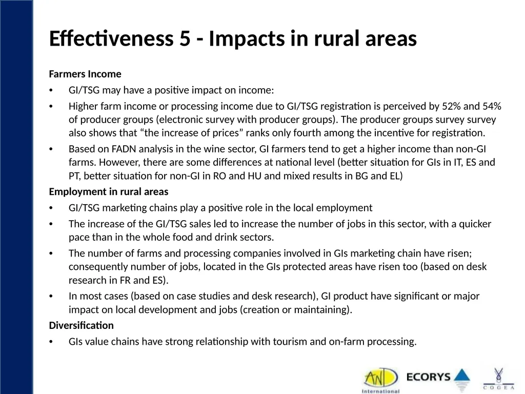 Evaluation support study on Geographical - slide 9 of 45