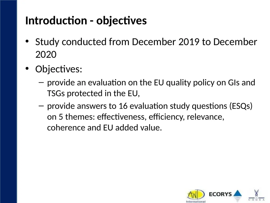 Evaluation support study on Geographical - slide 2 of 45
