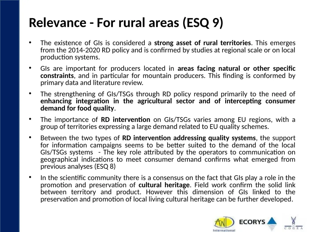 Evaluation support study on Geographical - slide 16 of 45
