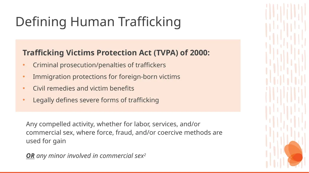 Human Trafficking Identification and Response in - slide 11 of 77