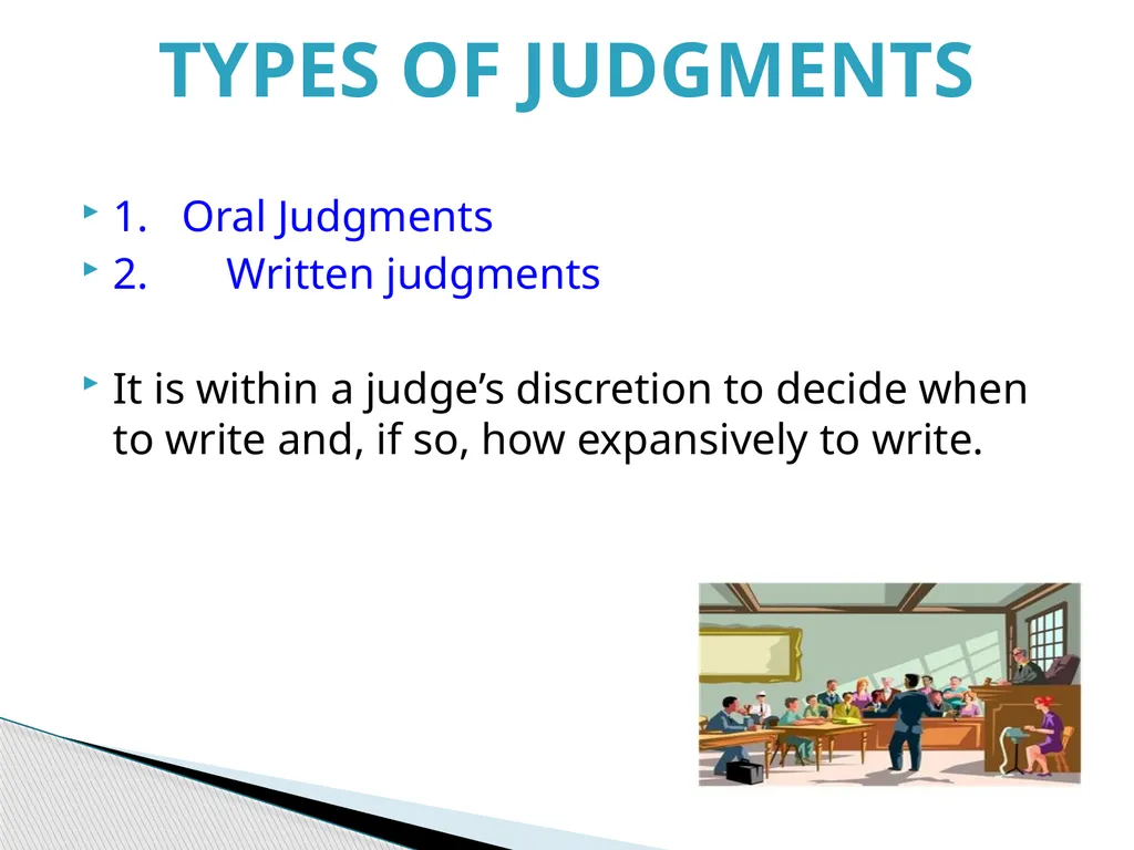 Judgment Writing Presentation By The Hon. Dame - slide 3 of 45