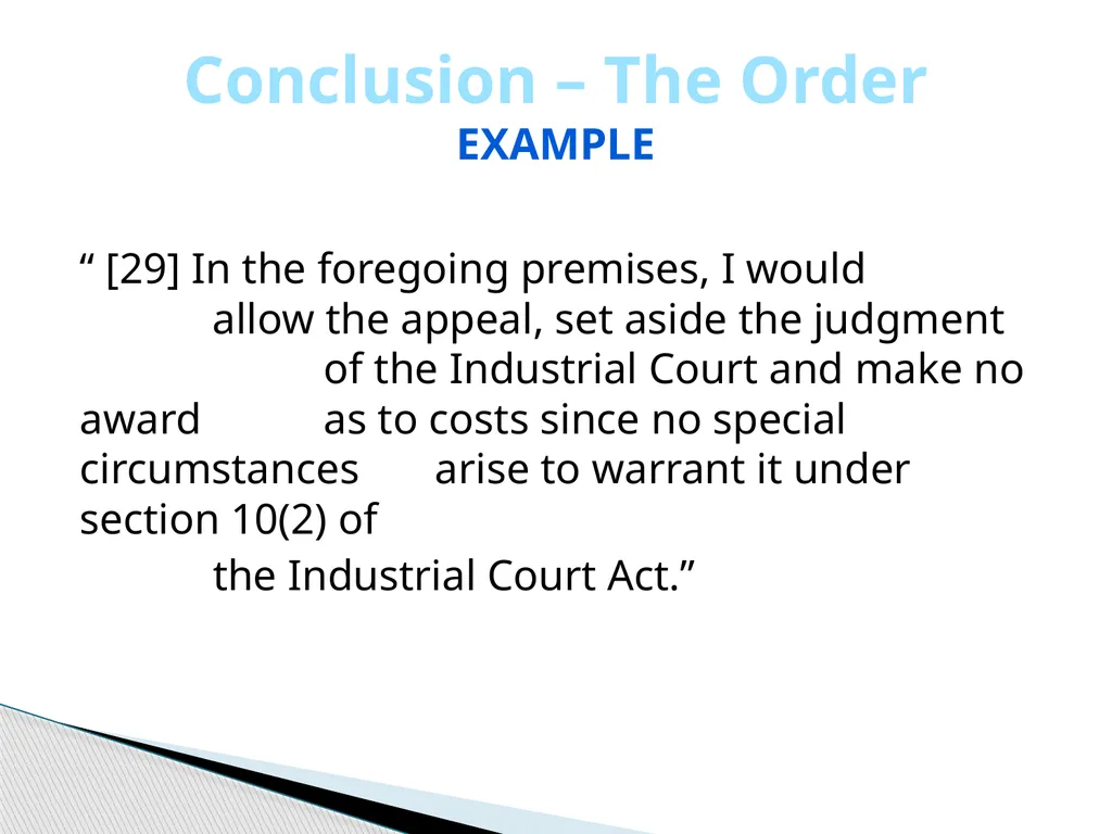 Judgment Writing Presentation By The Hon. Dame - slide 23 of 45