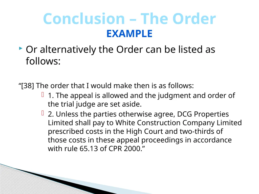 Judgment Writing Presentation By The Hon. Dame - slide 24 of 45
