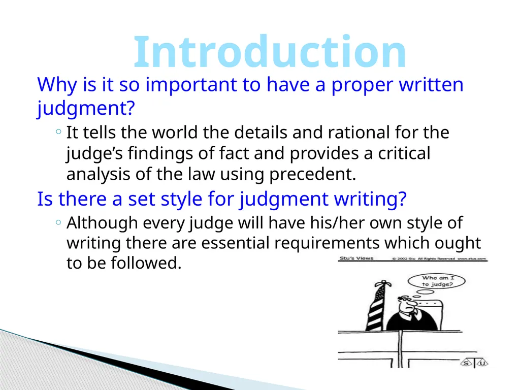 Judgment Writing Presentation By The Hon. Dame - slide 2 of 45