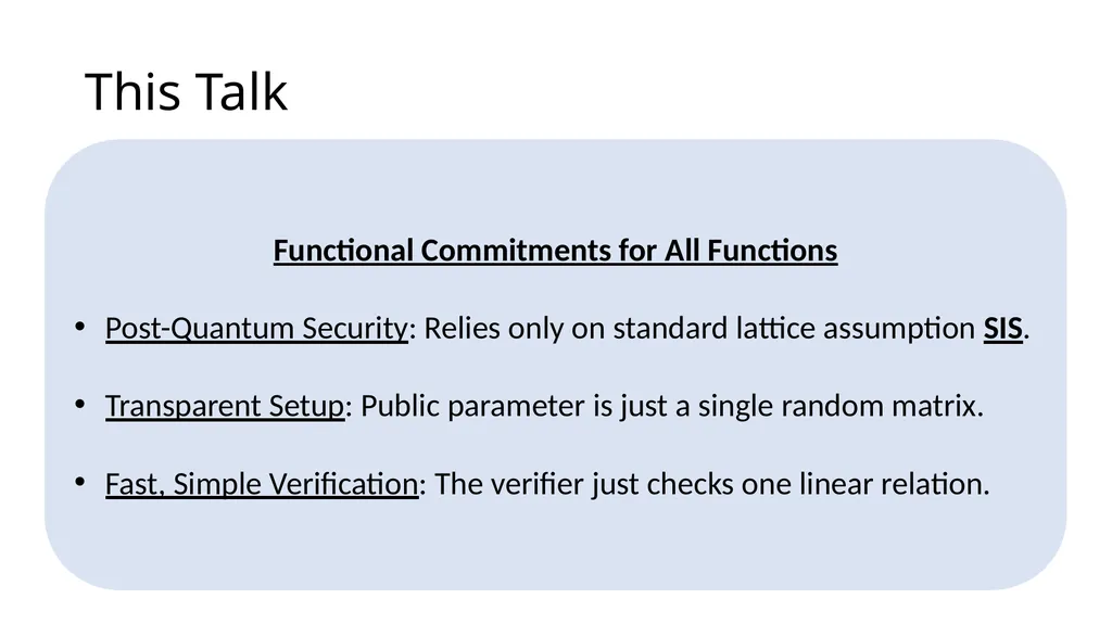 Functional Commitments for All Functions from SIS - slide 2 of 20