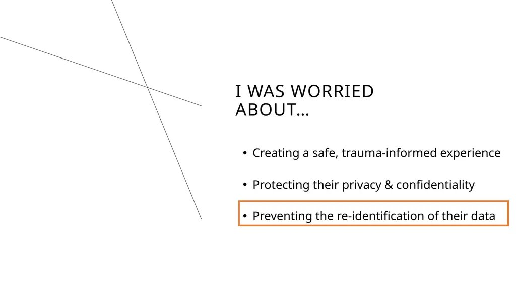 HARD TO SHARE DATA: SENSITIVE QUALITATIVE - slide 11 of 41