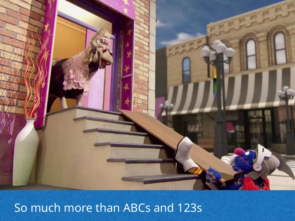 10 things about Sesame Street Mission-driven and - slide 5 of 11