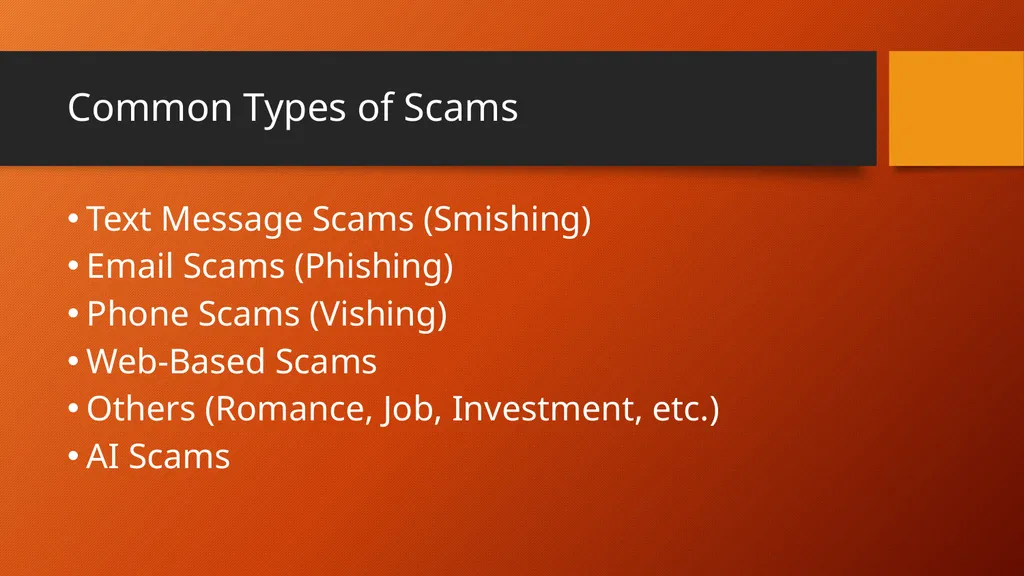 Protecting Yourself from Scams How to Identify and - slide 3 of 43