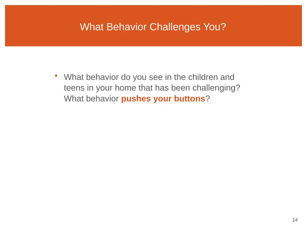 Session Two Behavior Makes Sense ARC Reflections 1 - slide 14 of 52