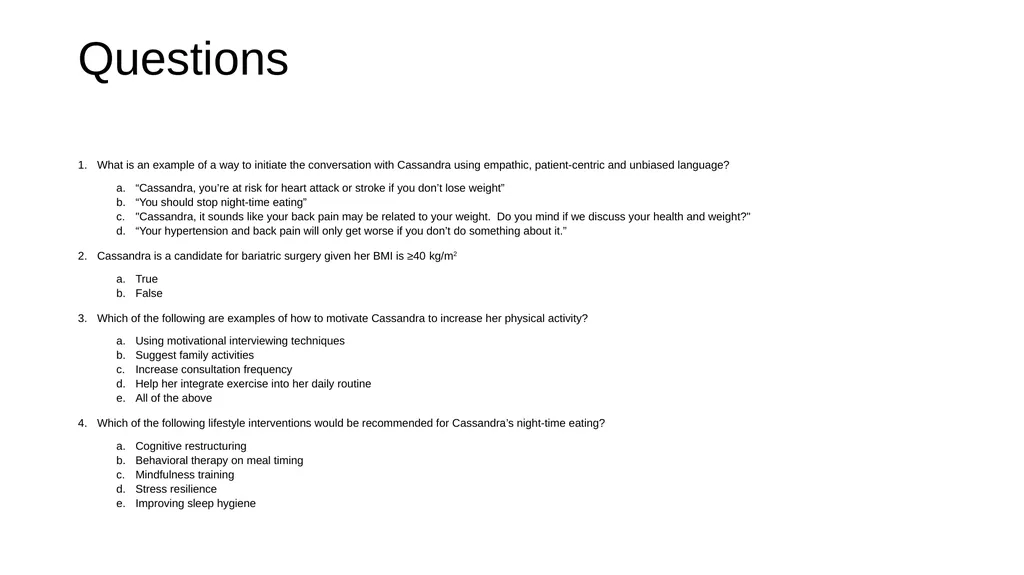From Theory to Practice: Treating Patients with - slide 8 of 15