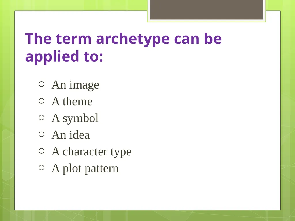 Archetypes Grade 10 Academic Ms. Casselman Revised - slide 6 of 25