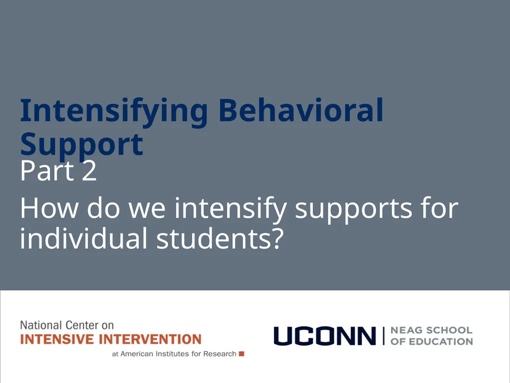 Module 8 Intensifying Behavioral Support Jennifer - slide 27 of 66