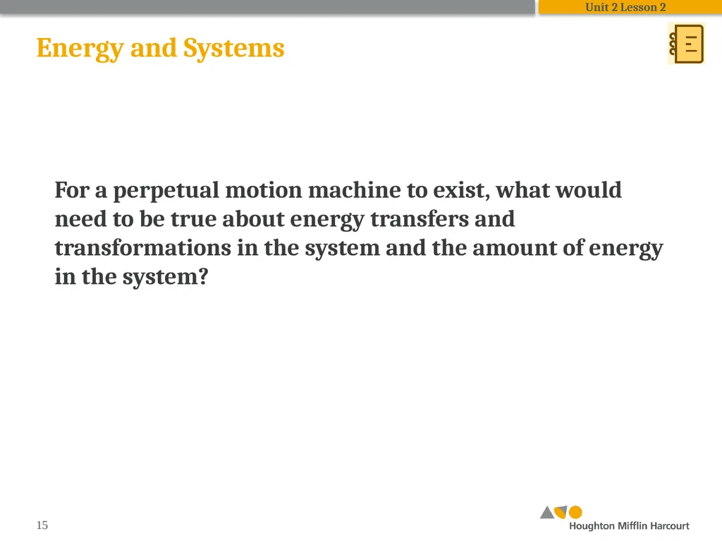 HMH Science Dimensions Physics Unit 2: Energy and - slide 15 of 37