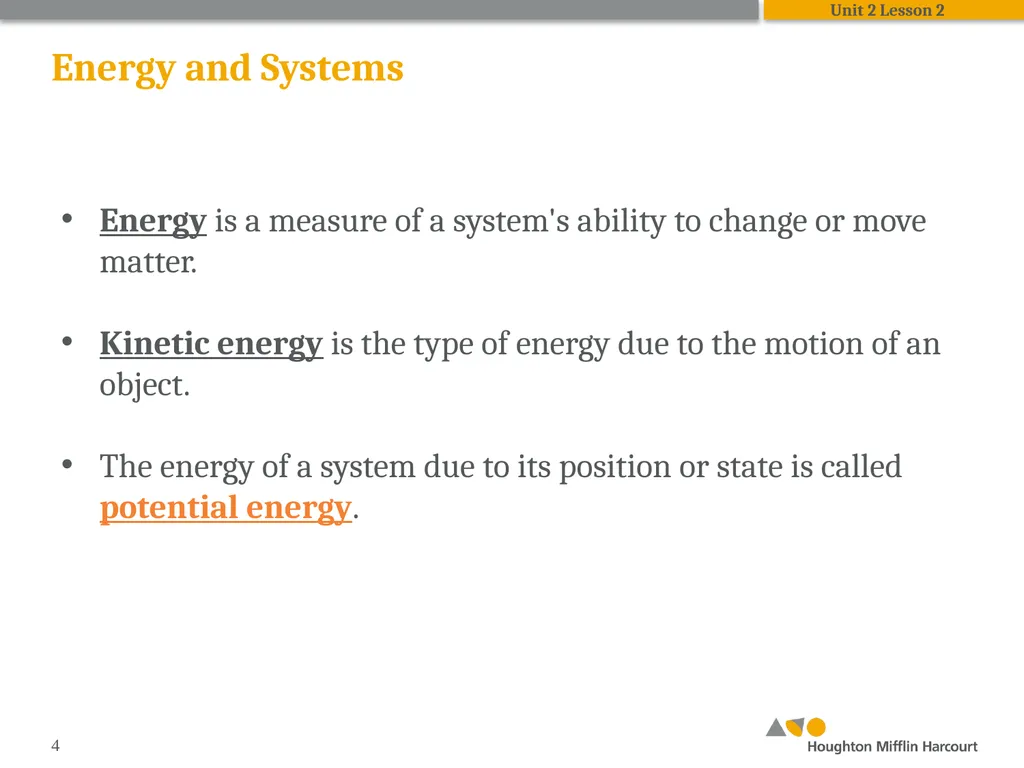 HMH Science Dimensions Physics Unit 2: Energy and - slide 4 of 37