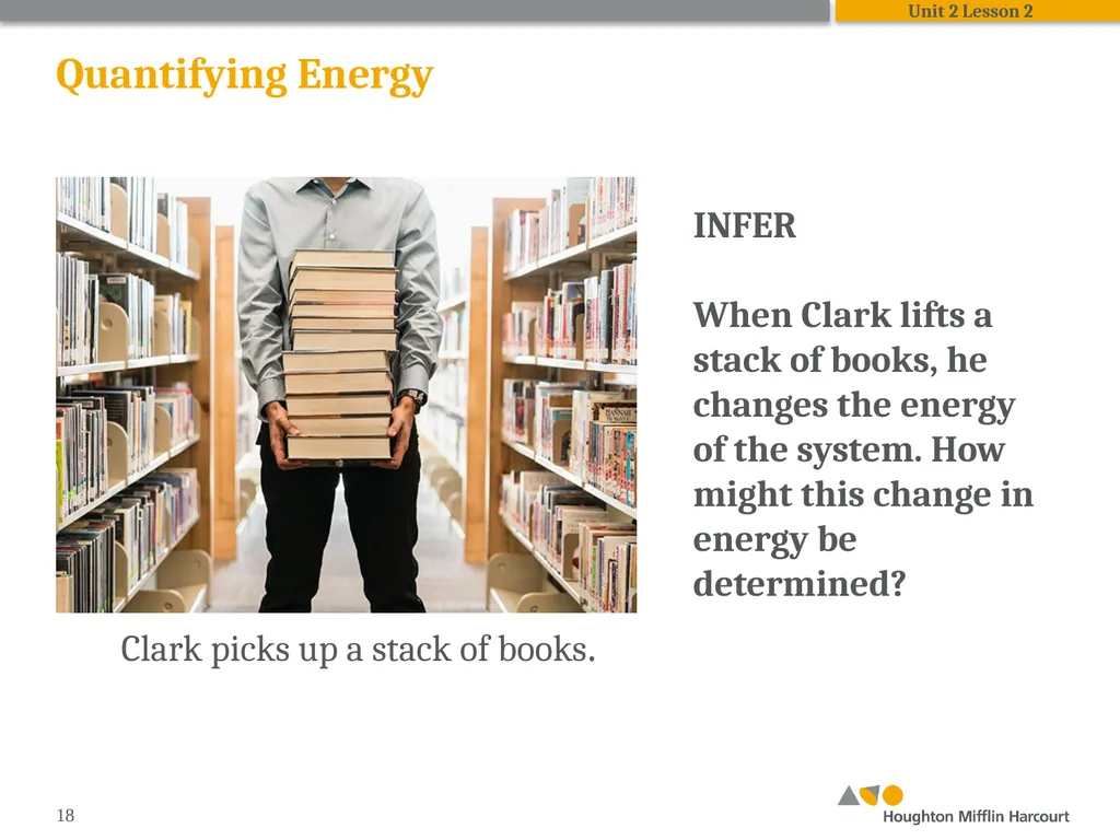 HMH Science Dimensions Physics Unit 2: Energy and - slide 18 of 37