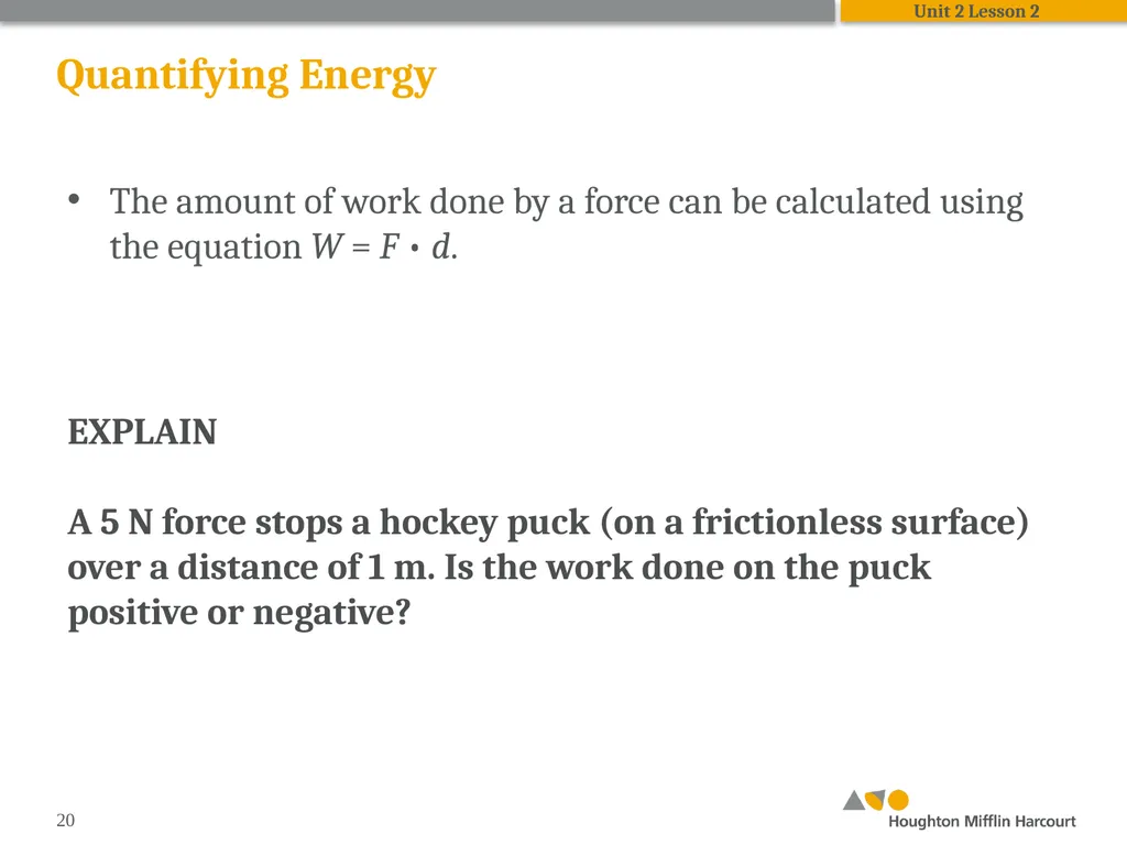 HMH Science Dimensions Physics Unit 2: Energy and - slide 20 of 37