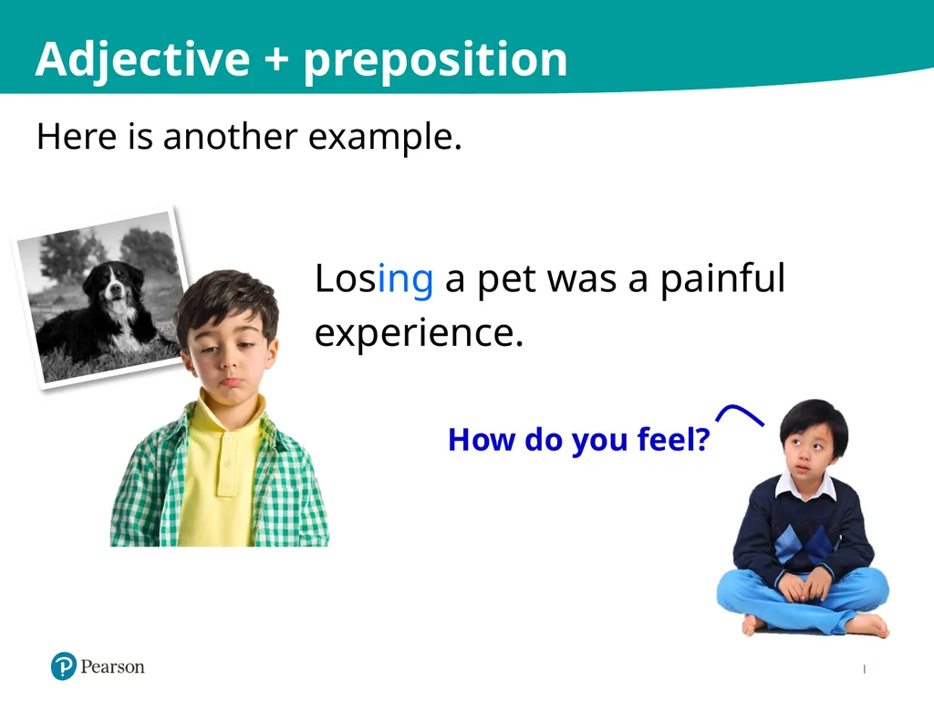 © Pearson Education Limited Adjectives with - slide 10 of 22