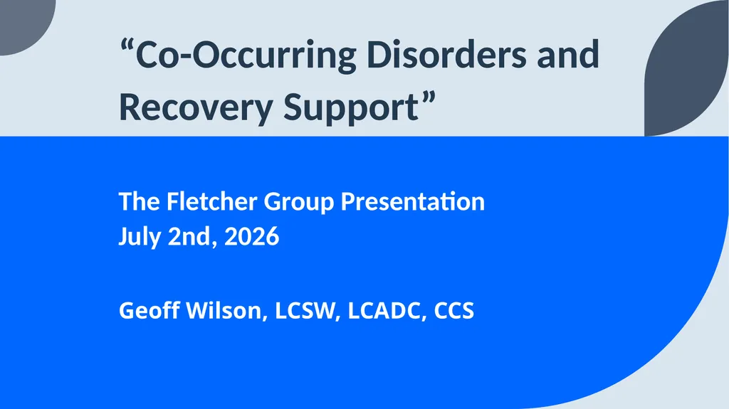 “Co-Occurring Disorders and Recovery Support” The - slide 1 of 41