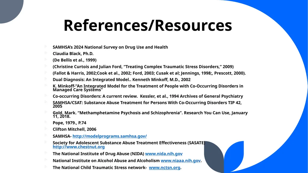 “Co-Occurring Disorders and Recovery Support” The - slide 40 of 41