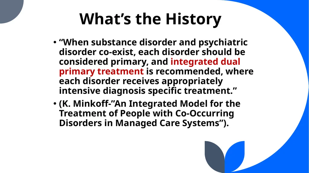“Co-Occurring Disorders and Recovery Support” The - slide 17 of 41